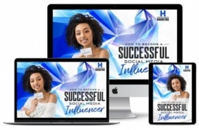 How To Become A Successful Social Media Influencer Course